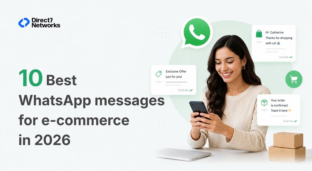 10 Best WhatsApp Messages for E-commerce in 2026