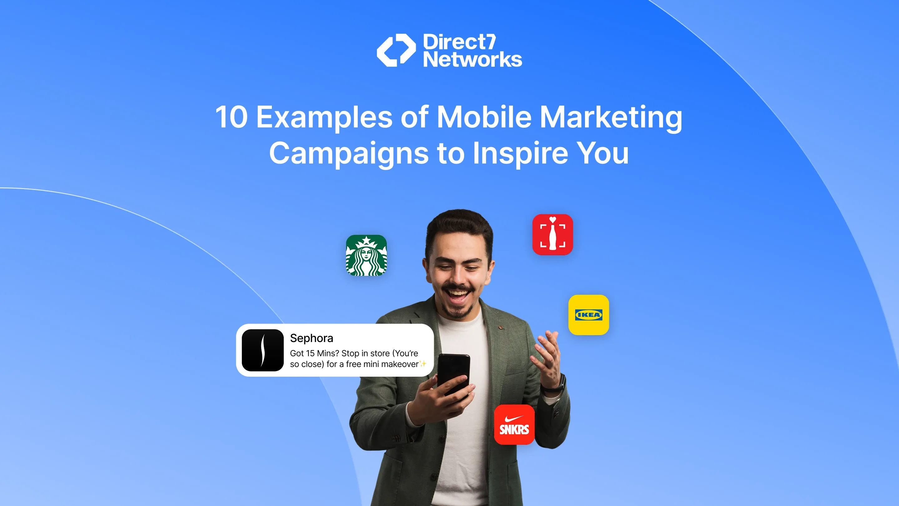10 Examples of Mobile Marketing Campaigns to Inspire You