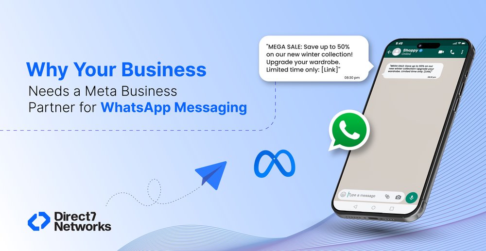 Why Your Business Needs a Meta Business Partner for WhatsApp Messaging