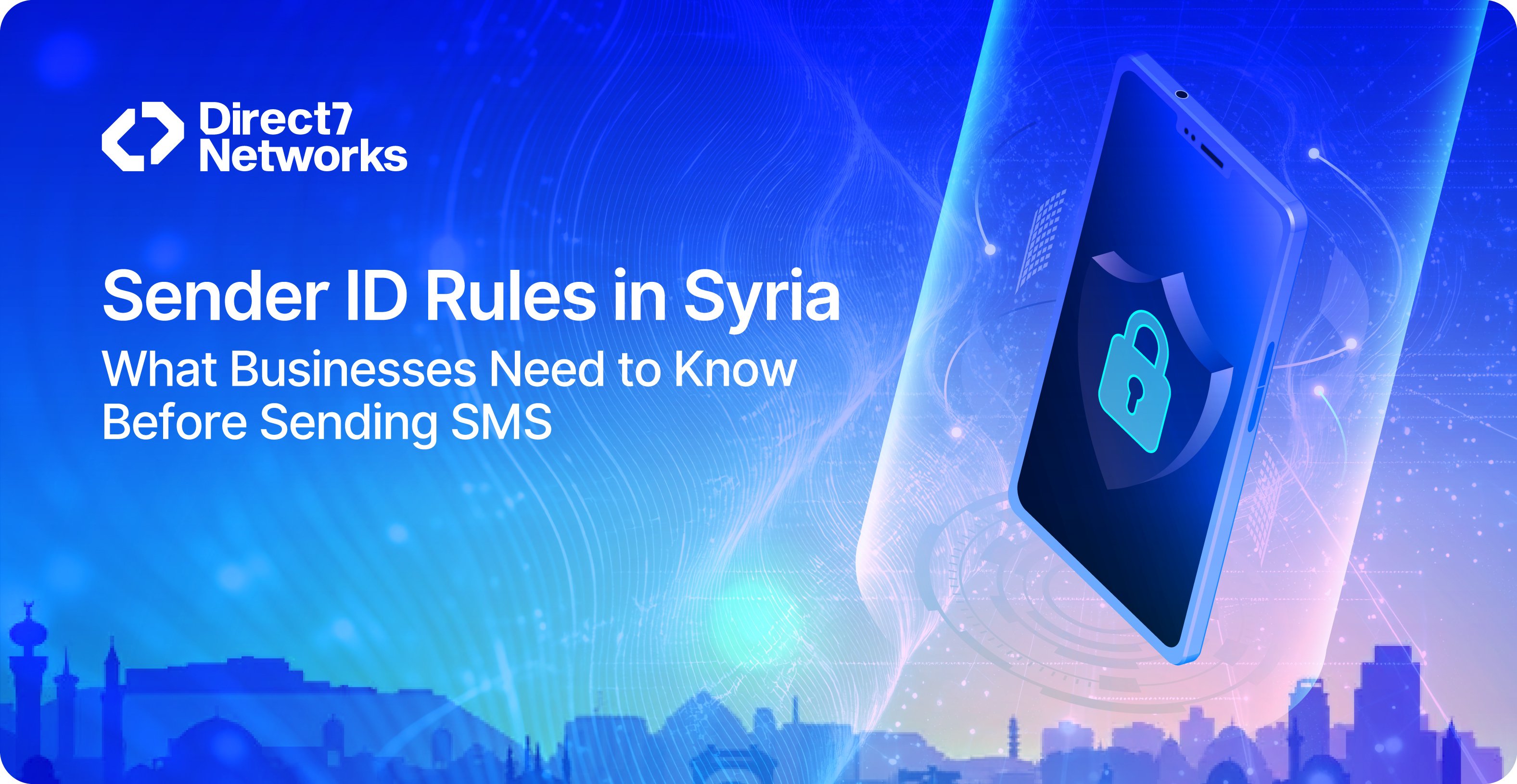 Sender ID Rules in Syria: What Businesses Need to Know Before Sending SMS