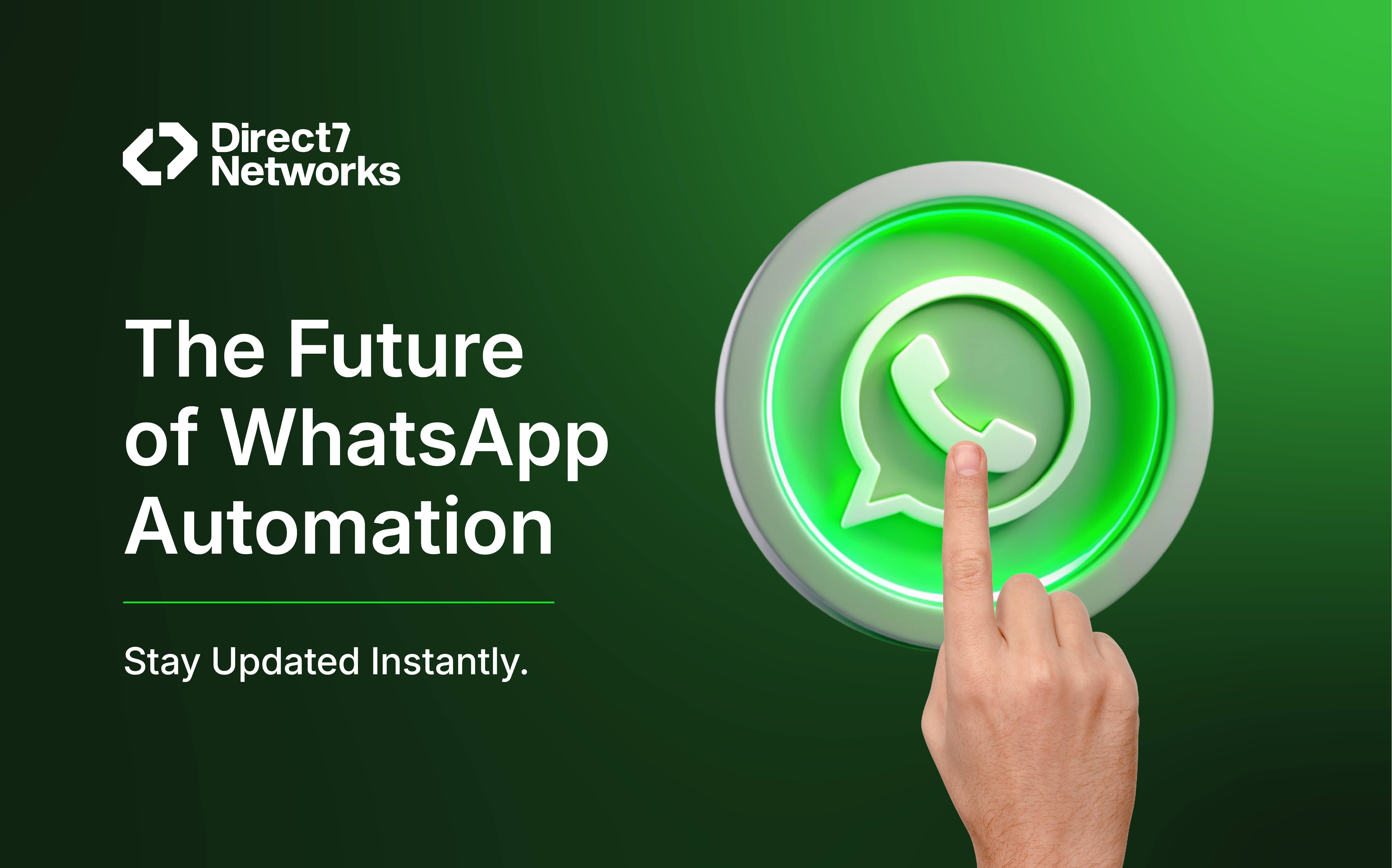 The future of whatsapp automation
